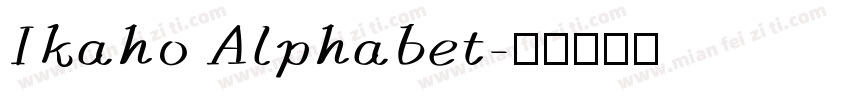 Ikaho Alphabet字体转换